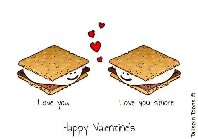 Image presenting a daily humor cartoon article post from Tailspin Toons February 14, 2021 titled "Be My Valentine", about two s'mores telling each other they love one another.
