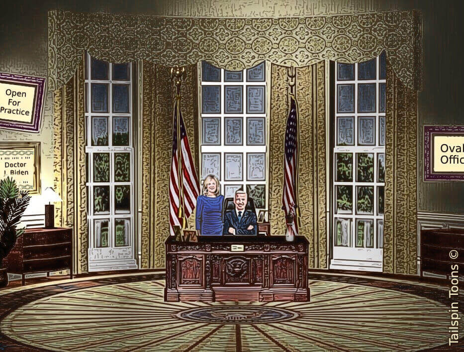 Image presenting a daily satire cartoon article post from Tailspin Toons February 6, 2021 titled "Open For Practice", about Dr. J. Biden in the White House being open for practice. We hope you enjoy life's laughs, humor, revelry, satire and insights.