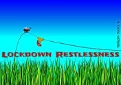 Featured image presenting a daily satire cartoon article post from Tailspin Toons February 26, 2021 titled "Buggin’ Out The Lockdown Antsiness", about the need to get out and do something to relieve the stress of Covid-19 lockdown restlessness. We hope you enjoy life's laughs, humor, revelry, satire and insights.